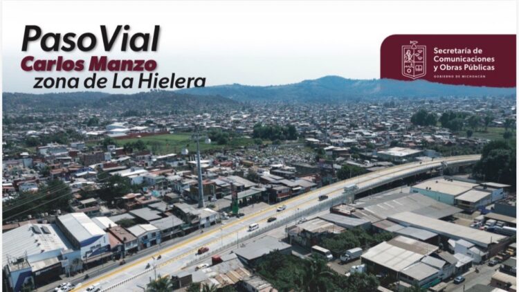 Paso vial Carlos Manzo en Uruapan listo para inauguración