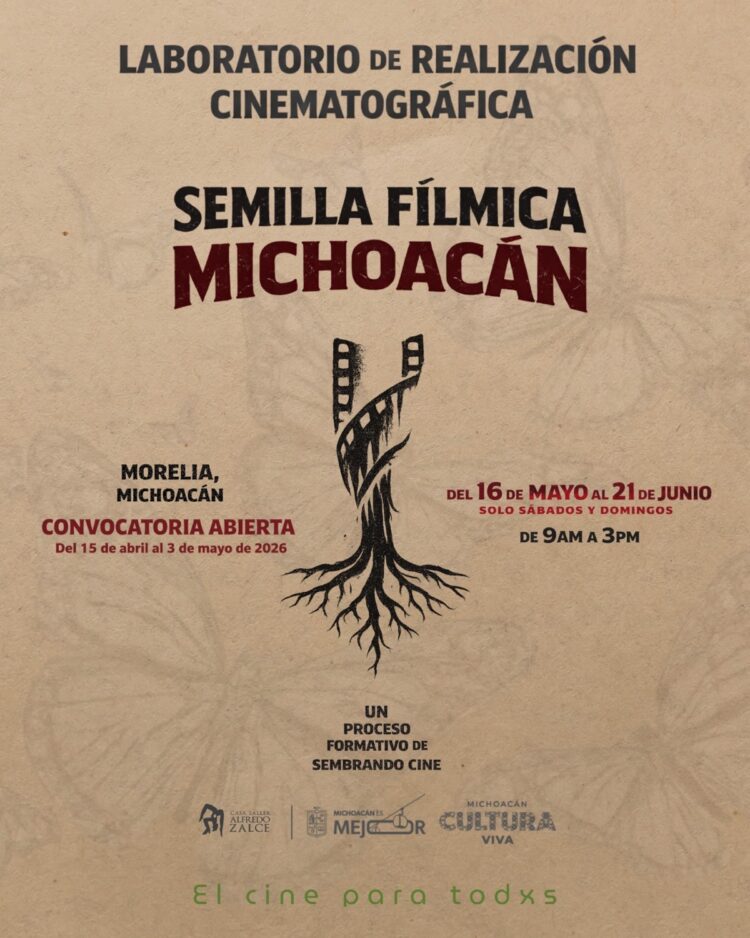 Becas completas para estudiar cine en Michoacán, abiertas del 15 de abril al 3 de mayo de 2026, en Morelia, con formación en.