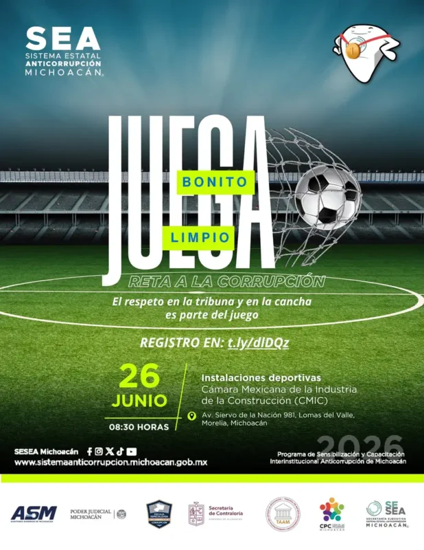 Cartel promocional con balón de fútbol, red y estadio, promoviendo juego limpio y combate a la corrupción en Michoacán.