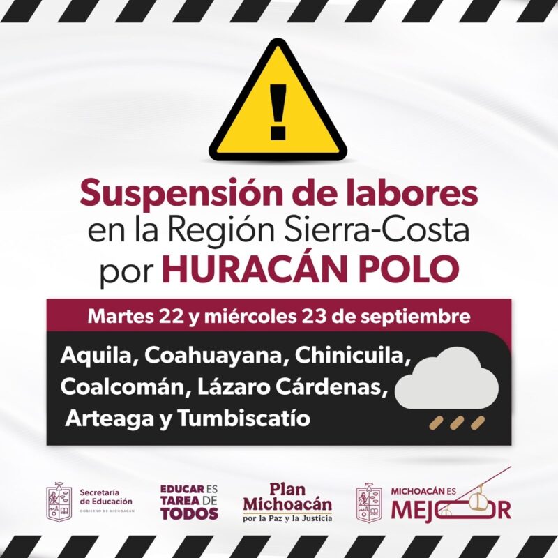Aviso gráfico que informa la suspensión de labores en la Región Sierra-Costa por el huracán Polo los días martes 22 y miércoles 23 de septiembre.