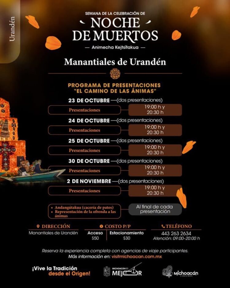 Cartel informativo sobre el programa de presentaciones de la celebración “Noche de Muertos” en Manantiales de Urandén con fechas, horarios y costos.