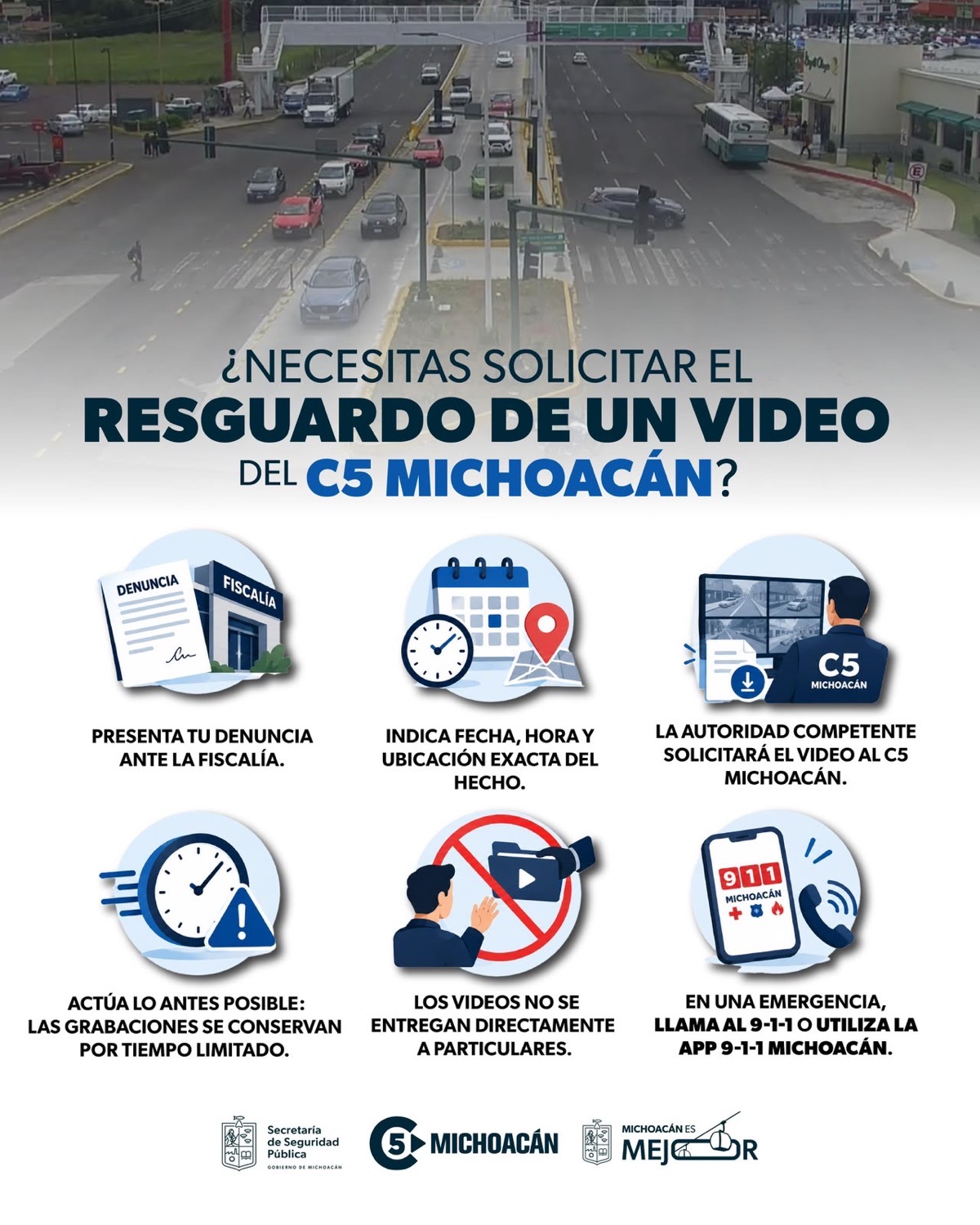 Un cartel informativo explica el procedimiento para solicitar el resguardo de un video del C5 Michoacán con ilustraciones y texto.